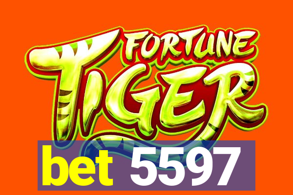 bet 5597